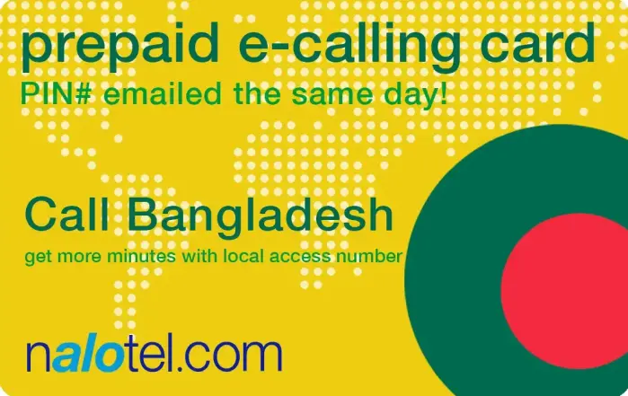Nalotel Bangladesh calling card for affordable international calling from USA and Canada