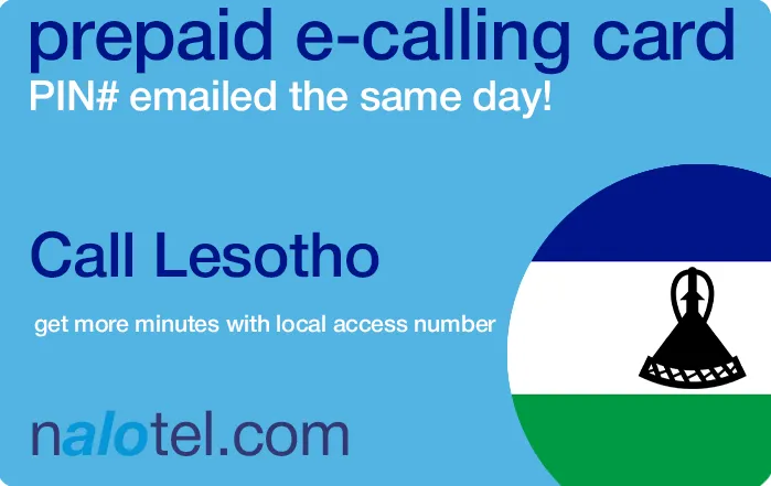 Nalotel Lesotho calling card for affordable international calls from USA and Canada